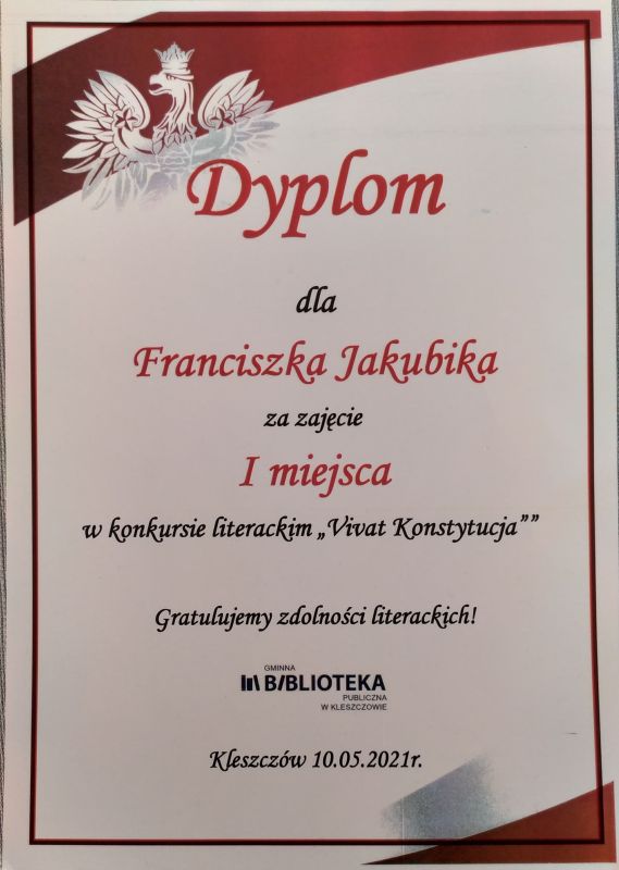 Dyplom za zajęcie I miejsca w konkursie literackim "Vivat Konstytucja"